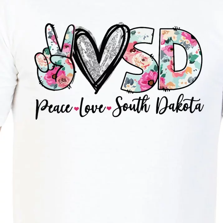 Peace Love South Dakota Vinatge Floral South Dakota Lovers Comfort Colors T-Shirt