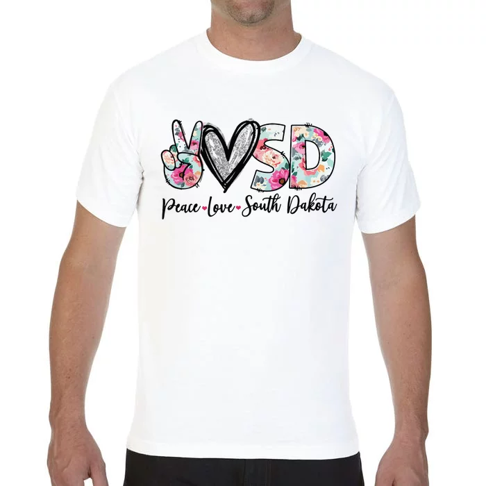 Peace Love South Dakota Vinatge Floral South Dakota Lovers Comfort Colors T-Shirt