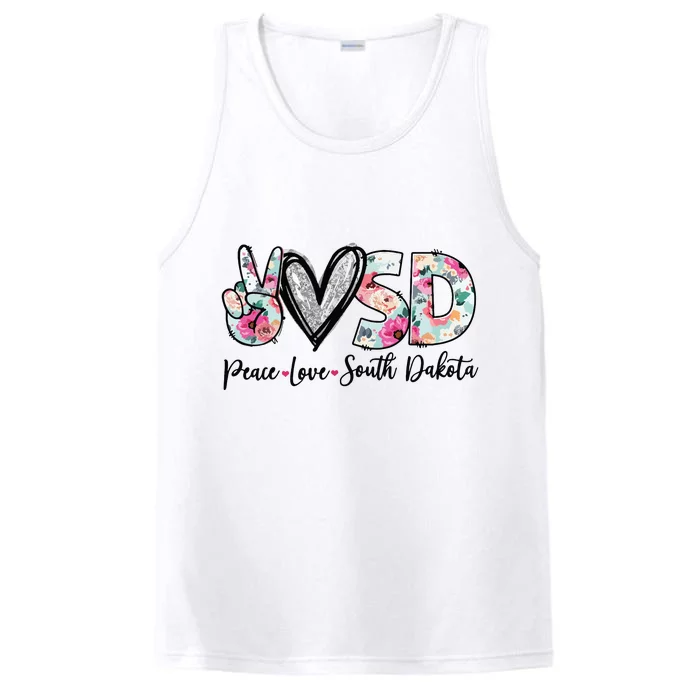 Peace Love South Dakota Vinatge Floral South Dakota Lovers Performance Tank