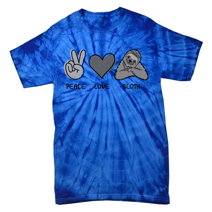 Peace Love Sloth Funny Sloth Love Gift Tie-Dye T-Shirt