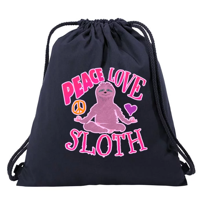 Peace Love Sloth Funny Peaceful Awesome Life Gift Drawstring Bag