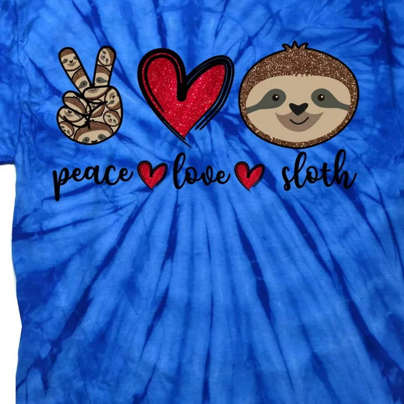 Peace Love Sloth Funny Sloth Lover Girls Gift Tie-Dye T-Shirt