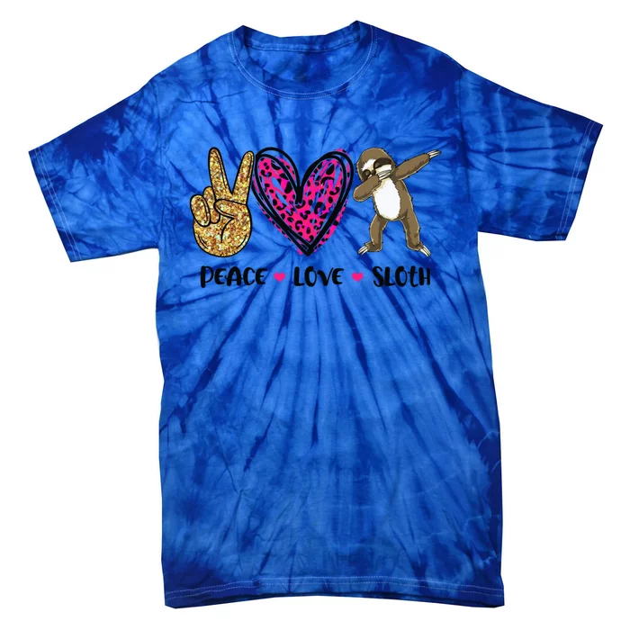 Peace Love Sloth Gift Hand Sign Heart Sloth Lovers Gift Tie-Dye T-Shirt