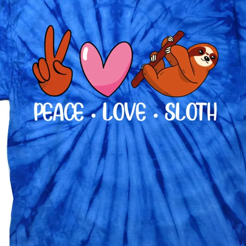 Peace Love Sloth Lover Lazy Animals Gift Tie-Dye T-Shirt