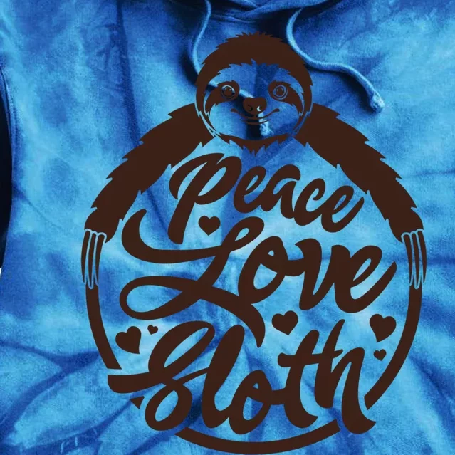 Peace Love Sloth Lover Funny Sloth Face Funny Gift Tie Dye Hoodie