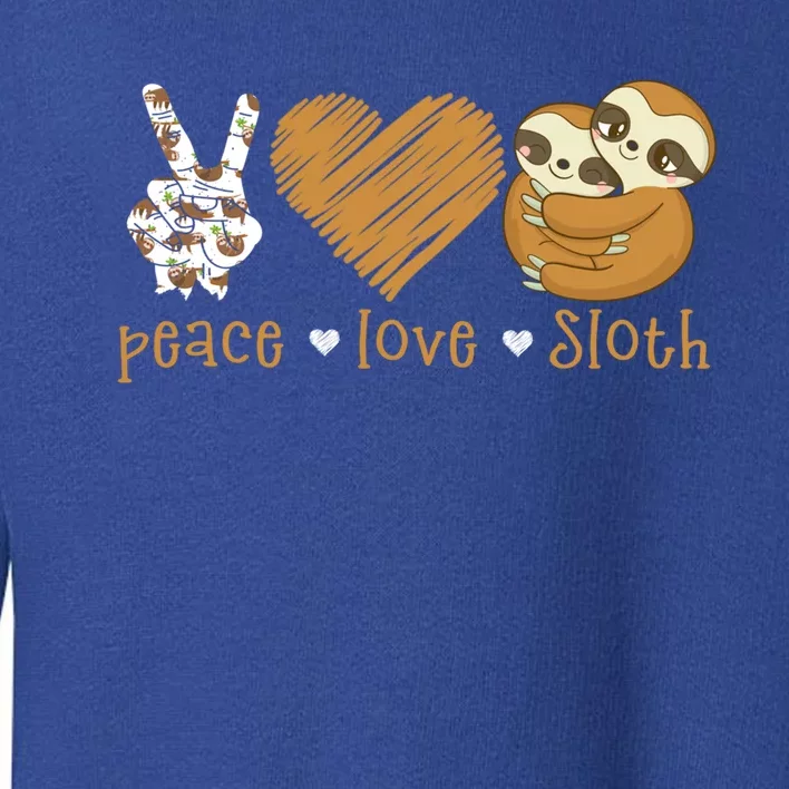 Peace Love Sloth Gift Hand Sign Heart Sloth Lovers Cute Gift Toddler Sweatshirt