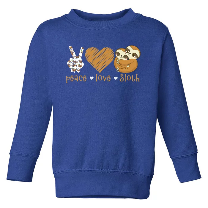 Peace Love Sloth Gift Hand Sign Heart Sloth Lovers Cute Gift Toddler Sweatshirt