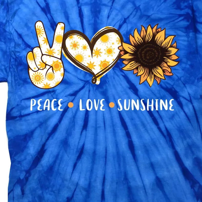 Peace Love Sunshine Sunflower Hippie Gift Gift Tie-Dye T-Shirt