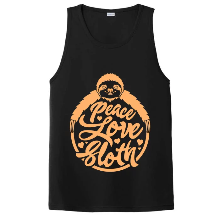 Peace Love Sloth Lover Funny Sloth Face Gift Performance Tank