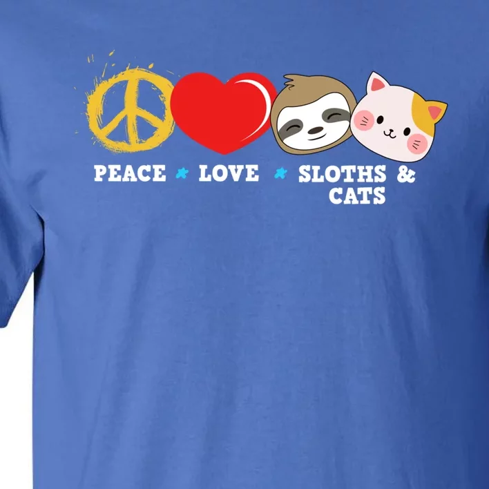 Peace Love Sloths And Cats Cool Gift Tall T-Shirt