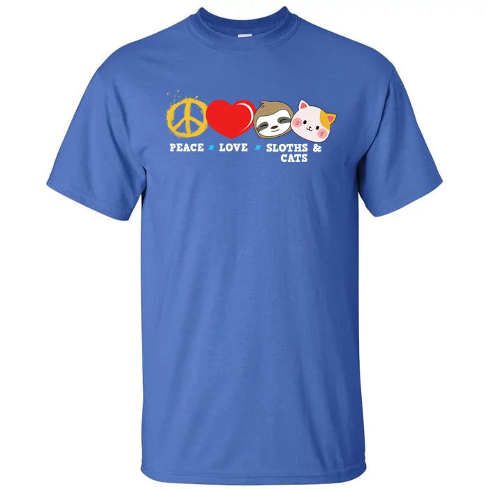 Peace Love Sloths And Cats Cool Gift Tall T-Shirt