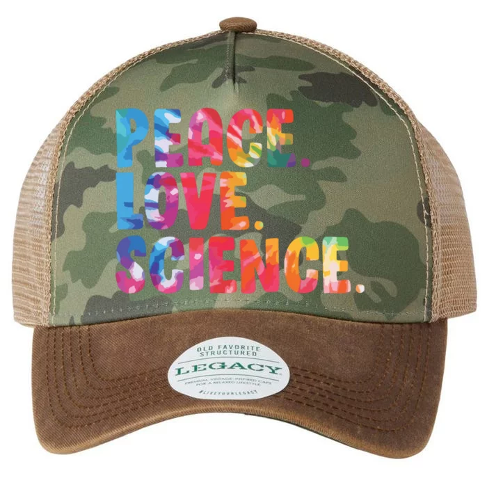 Peace Love Science Funny Awesome Tie Dye Legacy Tie Dye Trucker Hat