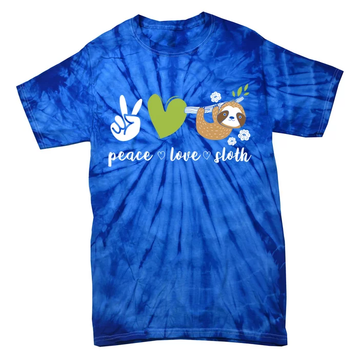 Peace Love Sloth Cool Gift Tie-Dye T-Shirt