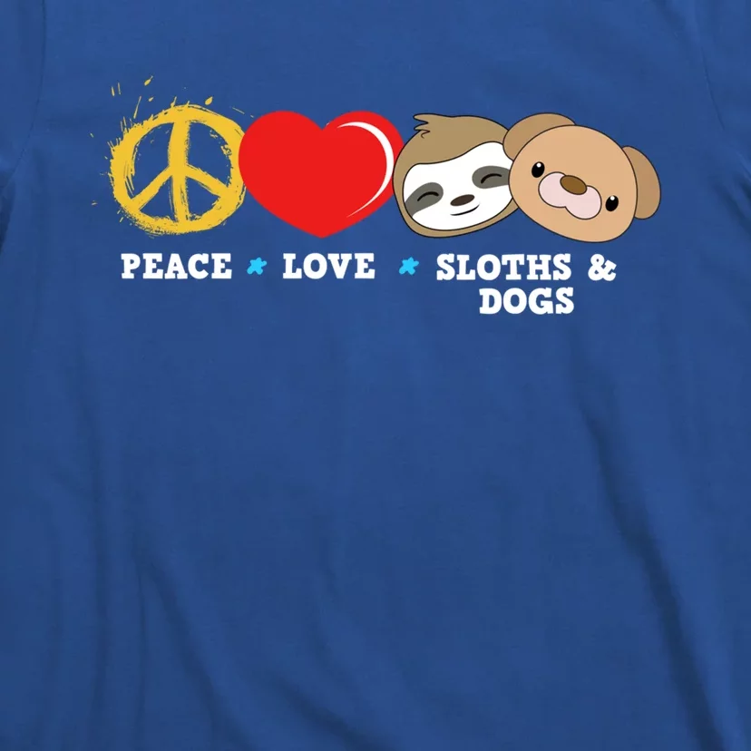 Peace Love Sloths And Dogs Funny Gift T-Shirt