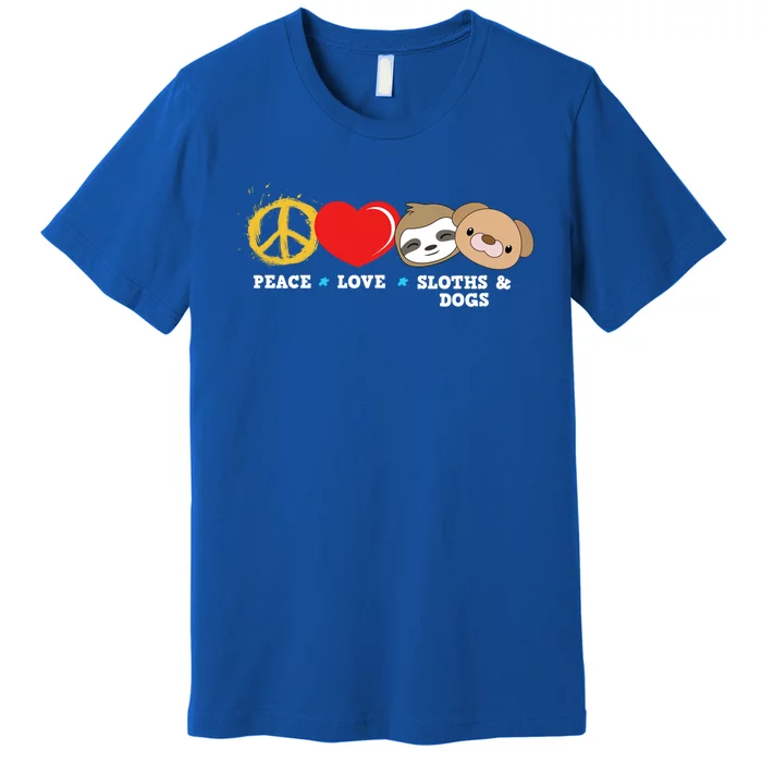 Peace Love Sloths And Dogs Funny Gift Premium T-Shirt