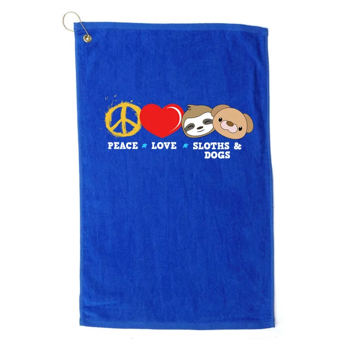 Peace Love Sloths And Dogs Funny Gift Platinum Collection Golf Towel