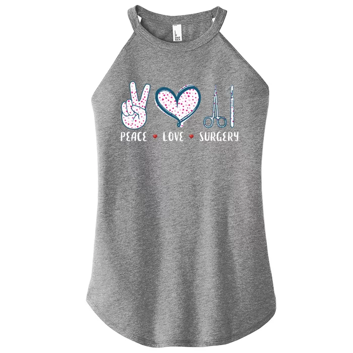 Peace Love Surgery Surgical Tech Surgeon Funny Gift Cool Gift Women’s Perfect Tri Rocker Tank