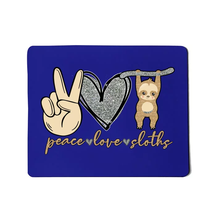 Peace Love Sloths Cute And Funny Graphic Design Gift Mousepad