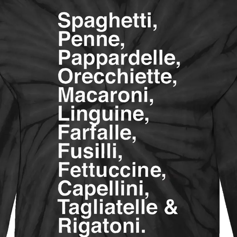 Pasta LoverS Spaghetti Penne Macaronifun Foodie Tie-Dye Long Sleeve Shirt