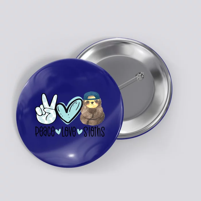 Peace Love Sloths Cute Sloth With Baseball Cap Boy Sloth Great Gift Button