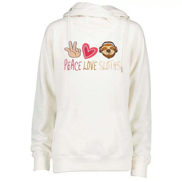 Peace Love Sloths Funny Sloth For Cute Sloths Gift Womens Funnel Neck Pullover Hood