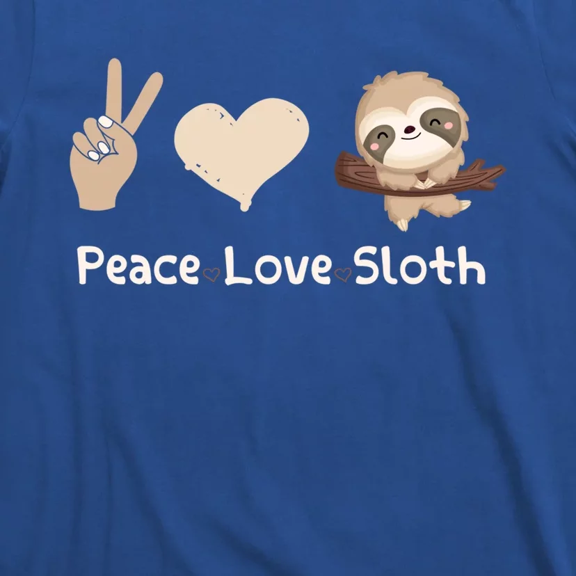 Peace Love Sloths Funny Sloth Great Gift T-Shirt