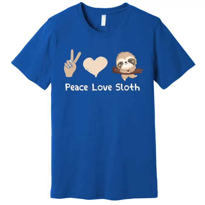 Peace Love Sloths Funny Sloth Great Gift Premium T-Shirt