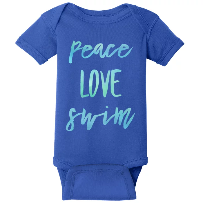 Peace Love Swim Funny Gift Swimmer Gift For Teen Baby Bodysuit