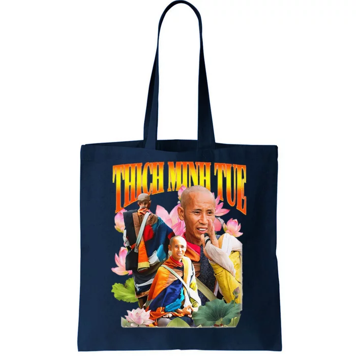 Peace Lotus Thich Minh Tue Buddha Vietnam Buddha Tote Bag