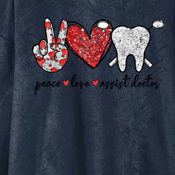 Peace Love Teeth Assist Doctor Funny Dental Assistant Gift Hooded Wearable Blanket