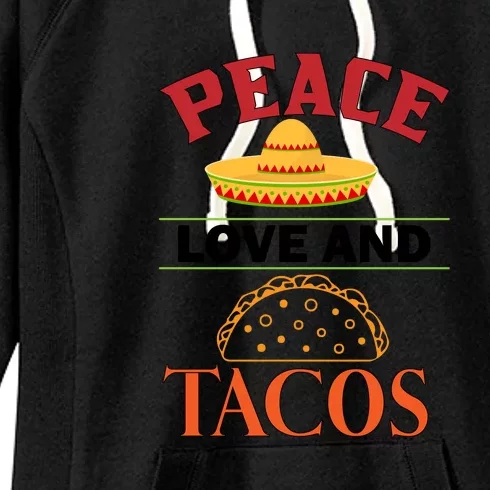 Peace Love Tacos Cute Taco Tuesday Mexican Food Lovers Women's Fleece Hoodie