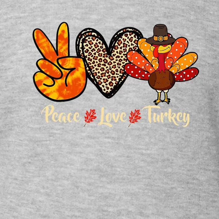 Peace Love Turkey Little Pilgrim Thanksgiving Toddler Sweatshirt