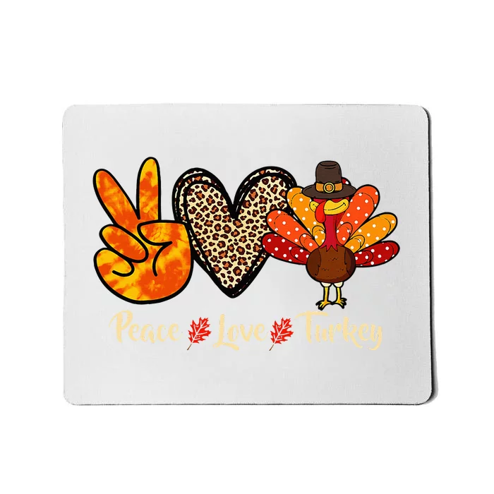 Peace Love Turkey Little Pilgrim Thanksgiving Mousepad