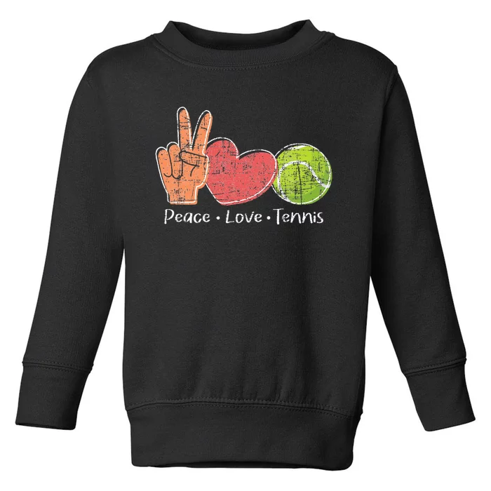 Peace Love Tennis Tournament Player Toddler Sweatshirt