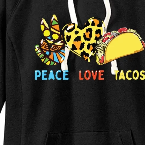 Peace Love Tacos Cute Taco Tuesday Mexican Food Lovers Women's Fleece Hoodie