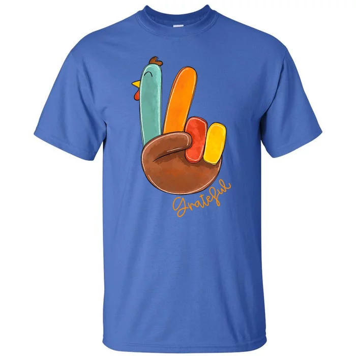 Peace Love Turkey Grateful Turkey Hand Sign Thanksgiving Gift Tall T-Shirt