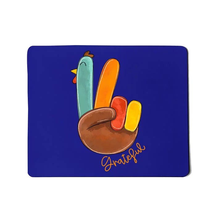 Peace Love Turkey Grateful Turkey Hand Sign Thanksgiving Gift Mousepad