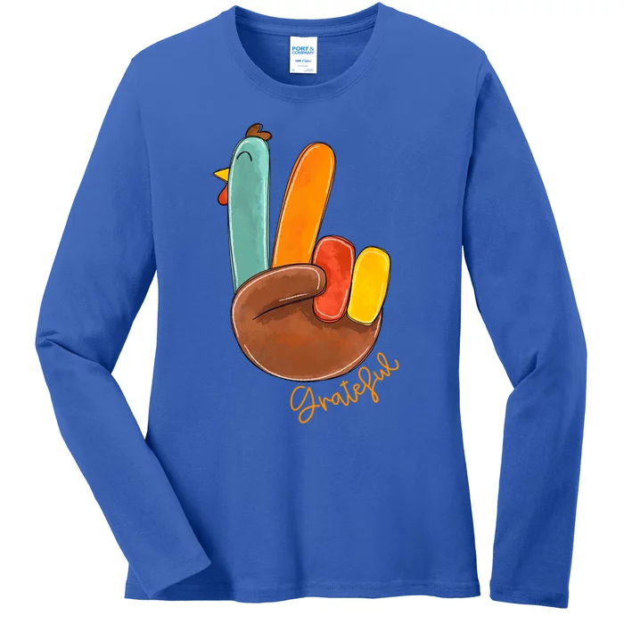 Peace Love Turkey Grateful Turkey Hand Sign Thanksgiving Gift Ladies Long Sleeve Shirt