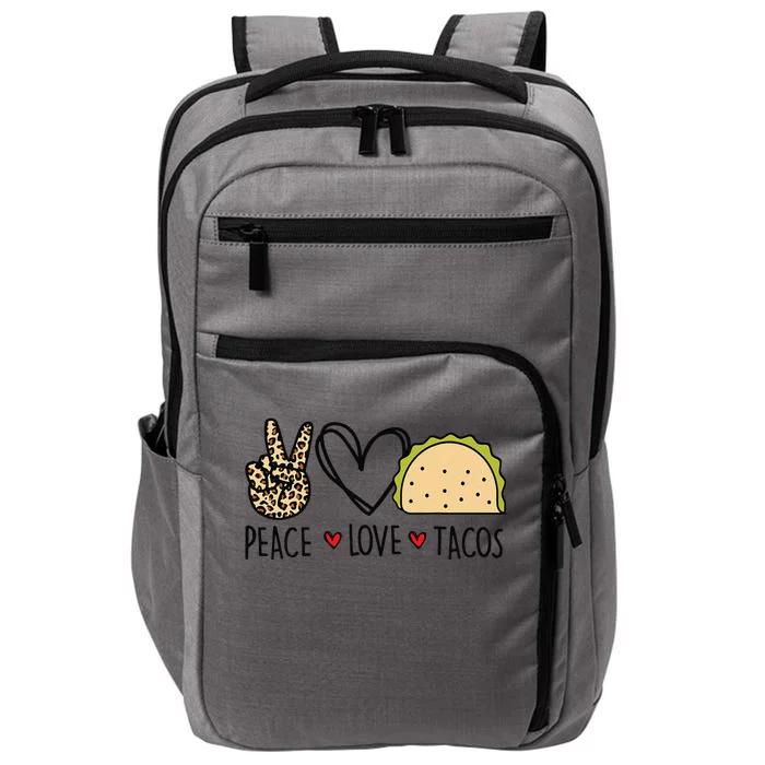 Peace Love Tacos Cinco De Mayo Gifts For Mexican Impact Tech Backpack