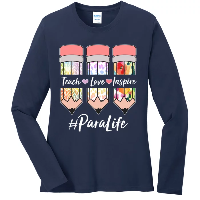 #Para Life Teach Love Inspire Cute Colorful Pencils Ladies Long Sleeve Shirt