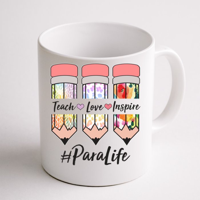 #Para Life Teach Love Inspire Cute Colorful Pencils Front & Back Coffee Mug