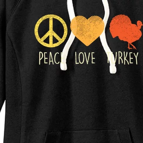 Peace Love Turkey Funny Thanksgiving Day Hippie Hippy Gift Women's Fleece Hoodie