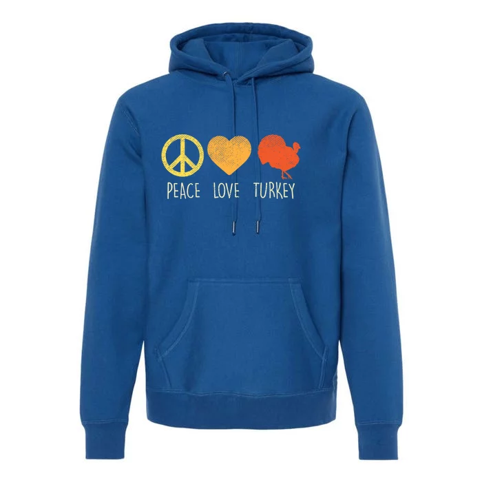 Peace Love Turkey Funny Thanksgiving Day Hippie Hippy Gift Premium Hoodie