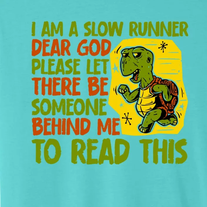 Please Let There Be Someone Behind Me To Read This Meaningful Gift ChromaSoft Performance T-Shirt