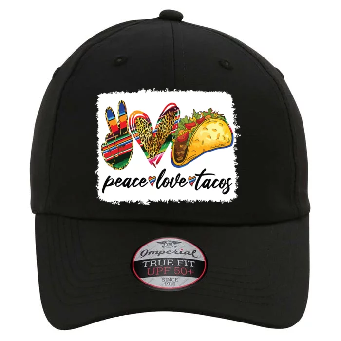 Peace Love Tacos Cute Taco Tuesday Mexican Food Lovers The Original Performance Cap