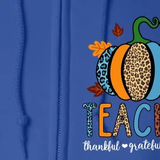 Pumpkin Leopard Teacher Thankful Grateful Blessed Gift Full Zip Hoodie