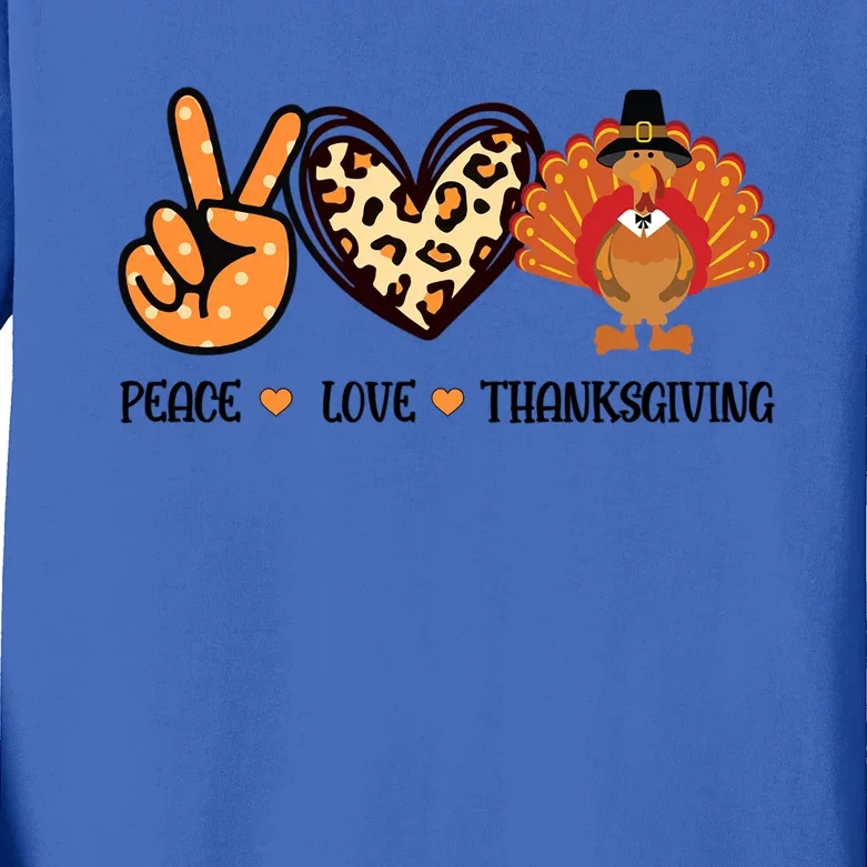 Peace Love Thanksgiving Fun Turkey Family Gift Kids Long Sleeve Shirt