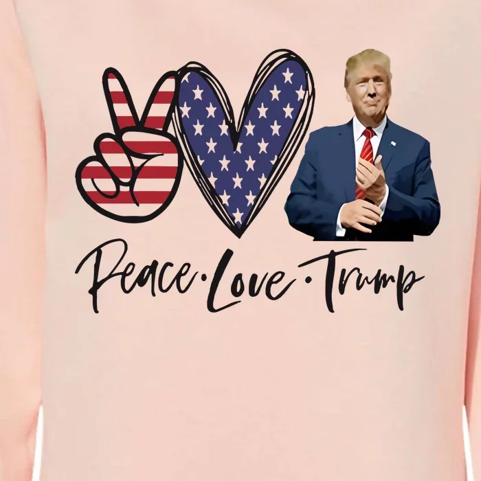 Peace Love Trump Funny Trump Girl Womens California Wash Sweatshirt