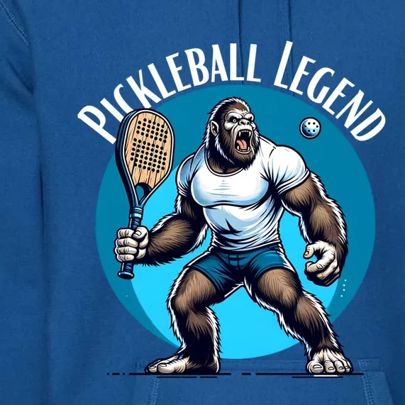 Pickleball Lover Team Bigfoot Funny Pickleball Legend Meaningful Gift Premium Hoodie