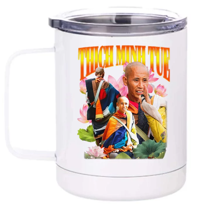 Peace Lotus Thich Minh Tue Buddha Vietnam Buddha Front & Back 12oz Stainless Steel Tumbler Cup